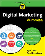 бесплатно читать книгу Digital Marketing For Dummies автора Ryan Deiss