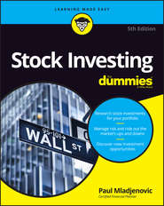 бесплатно читать книгу Stock Investing For Dummies автора Paul Mladjenovic