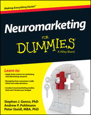 бесплатно читать книгу Neuromarketing For Dummies автора Peter Steidl