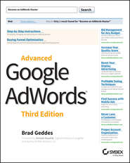 бесплатно читать книгу Advanced Google AdWords автора Brad Geddes