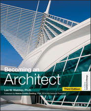 бесплатно читать книгу Becoming an Architect автора Lee Waldrep