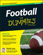 бесплатно читать книгу Football For Dummies автора Howie Long