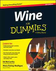 бесплатно читать книгу Wine For Dummies автора Mary Ewing-Mulligan