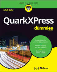 бесплатно читать книгу QuarkXPress For Dummies автора Jay Nelson