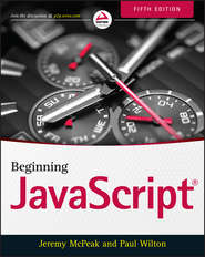 бесплатно читать книгу Beginning JavaScript автора Jeremy McPeak