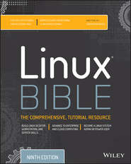 бесплатно читать книгу Linux Bible автора Christopher Negus