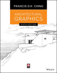 бесплатно читать книгу Architectural Graphics автора Francis D. K. Ching