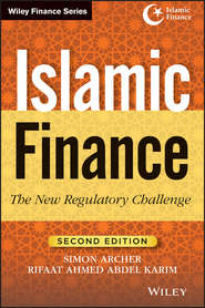 бесплатно читать книгу Islamic Finance. The New Regulatory Challenge автора Simon Archer