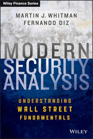 бесплатно читать книгу Modern Security Analysis. Understanding Wall Street Fundamentals автора Fernando Diz