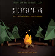 бесплатно читать книгу Storyscaping. Stop Creating Ads, Start Creating Worlds автора Gaston Legorburu