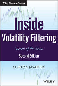 бесплатно читать книгу Inside Volatility Filtering. Secrets of the Skew автора Alireza Javaheri