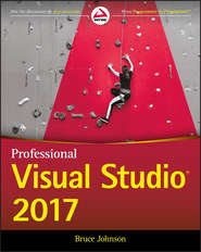 бесплатно читать книгу Professional Visual Studio 2017 автора Bruce Johnson