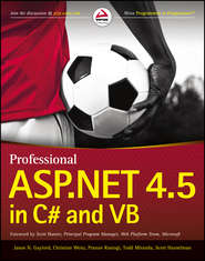 бесплатно читать книгу Professional ASP.NET 4.5 in C# and VB автора Scott Hanselman