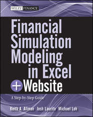 бесплатно читать книгу Financial Simulation Modeling in Excel. A Step-by-Step Guide автора Josh Laurito