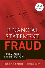 бесплатно читать книгу Financial Statement Fraud. Prevention and Detection автора Zabihollah Rezaee
