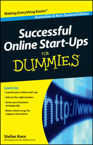 бесплатно читать книгу Successful Online Start-Ups For Dummies автора Stefan Korn