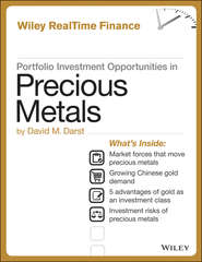 бесплатно читать книгу Portfolio Investment Opportunities in Precious Metals автора David Darst