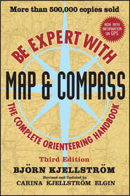 бесплатно читать книгу Be Expert with Map and Compass автора Bjorn Kjellstrom