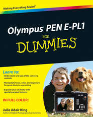 бесплатно читать книгу Olympus PEN E-PL1 For Dummies автора Julie King