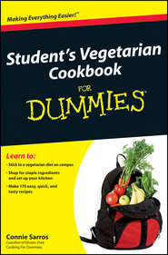 бесплатно читать книгу Student's Vegetarian Cookbook For Dummies автора Connie Sarros