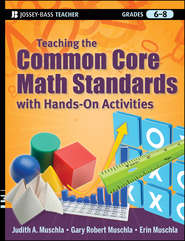 бесплатно читать книгу Teaching the Common Core Math Standards with Hands-On Activities, Grades 6-8 автора Erin Muschla