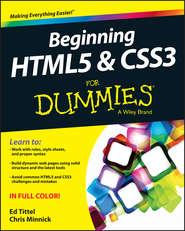 бесплатно читать книгу Beginning HTML5 and CSS3 For Dummies автора Ed Tittel