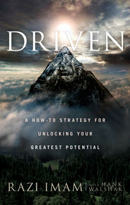 бесплатно читать книгу Driven. A How-to Strategy for Unlocking Your Greatest Potential автора Razi Imam