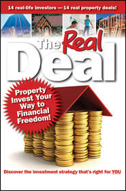 бесплатно читать книгу The Real Deal. Property Invest Your Way to Financial Freedom! автора Brendan Kelly