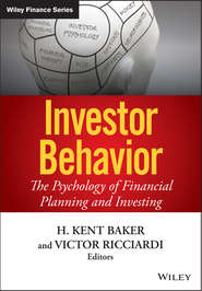 бесплатно читать книгу Investor Behavior. The Psychology of Financial Planning and Investing автора Victor Ricciardi