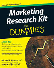 бесплатно читать книгу Marketing Research Kit For Dummies автора Michael Hyman