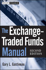 бесплатно читать книгу The Exchange-Traded Funds Manual автора Gary Gastineau