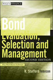 бесплатно читать книгу Bond Evaluation, Selection, and Management автора R. Johnson