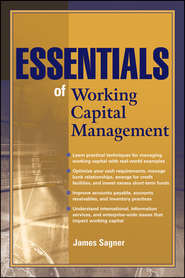 бесплатно читать книгу Essentials of Working Capital Management автора James Sagner