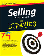 бесплатно читать книгу Selling All-in-One For Dummies автора Consumer Dummies