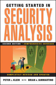 бесплатно читать книгу Getting Started in Security Analysis автора Peter Klein