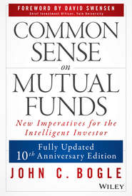 бесплатно читать книгу Common Sense on Mutual Funds автора Джон Богл