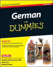 бесплатно читать книгу German For Dummies, Enhanced Edition автора Anne Fox