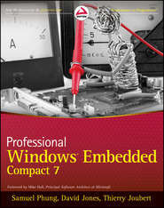бесплатно читать книгу Professional Windows Embedded Compact 7 автора Samuel Phung
