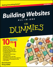 бесплатно читать книгу Building Websites All-in-One For Dummies автора Doug Sahlin