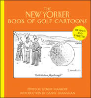 бесплатно читать книгу The New Yorker Book of Golf Cartoons автора Robert Mankoff