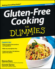 бесплатно читать книгу Gluten-Free Cooking For Dummies автора Danna Korn