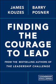 бесплатно читать книгу Finding the Courage to Lead автора Джеймс Кузес