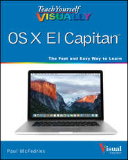 бесплатно читать книгу Teach Yourself VISUALLY OS X El Capitan автора McFedries 