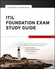 бесплатно читать книгу ITIL Foundation Exam Study Guide автора Liz Gallacher