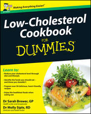 бесплатно читать книгу Low-Cholesterol Cookbook For Dummies автора Dr. Siple