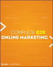 бесплатно читать книгу Complete B2B Online Marketing автора Maura Ginty