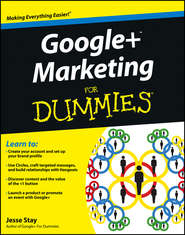 бесплатно читать книгу Google+ Marketing For Dummies автора Jesse Stay
