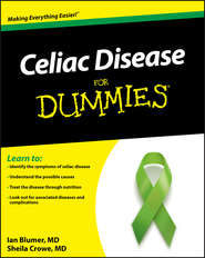 бесплатно читать книгу Celiac Disease For Dummies автора Ian Blumer