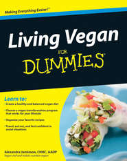 бесплатно читать книгу Living Vegan For Dummies автора Alexandra Jamieson