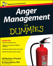 бесплатно читать книгу Anger Management For Dummies автора Gillian Bloxham